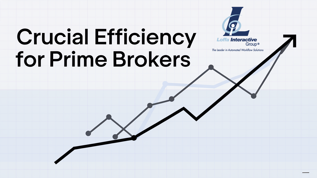 Crucial Efficiency for Brokers with Loffa